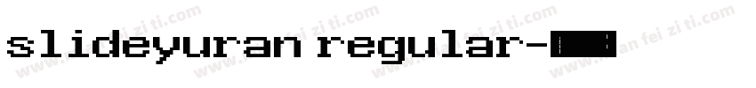 slideyuran regular字体转换